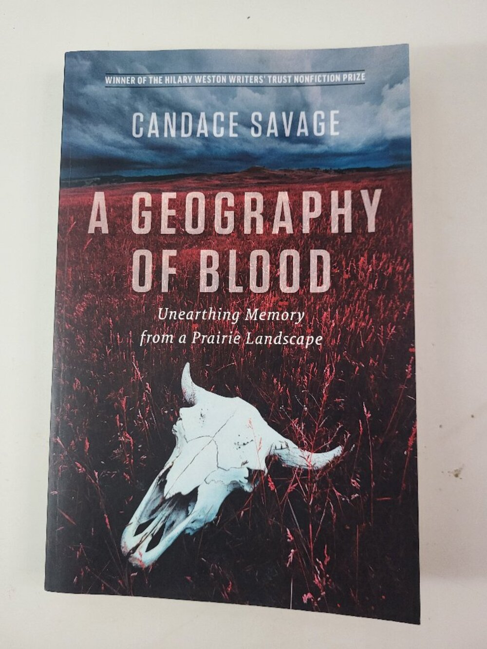 Candace Savage A Geography of Blood Signed Author Copy